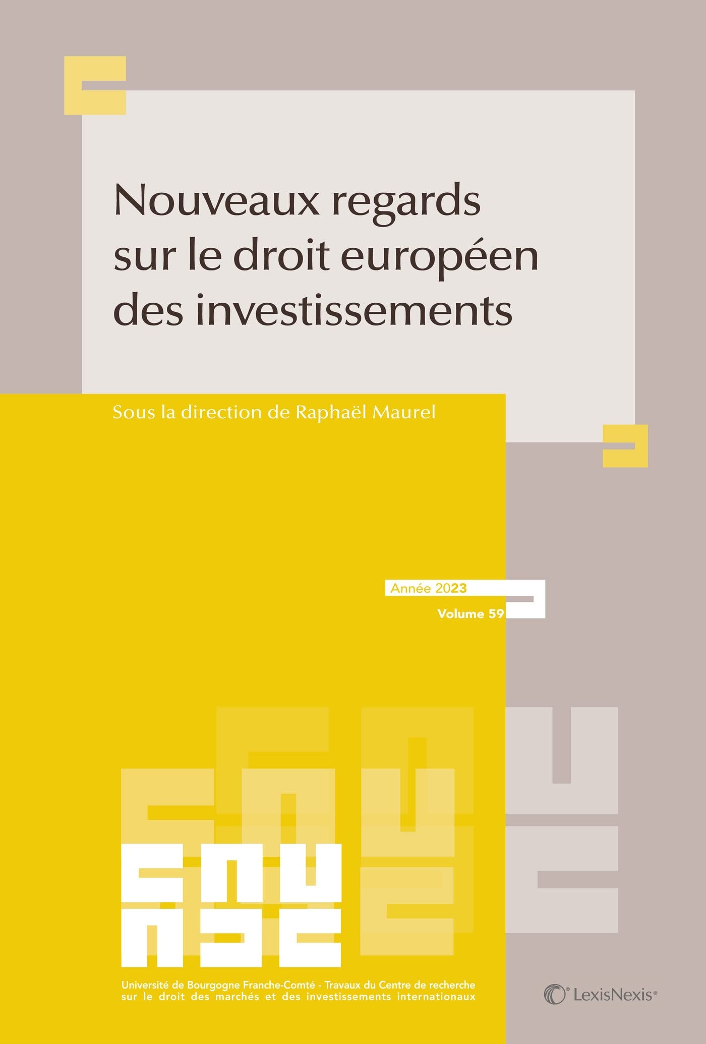 Nouveaux regards sur le droit européen des investissements book