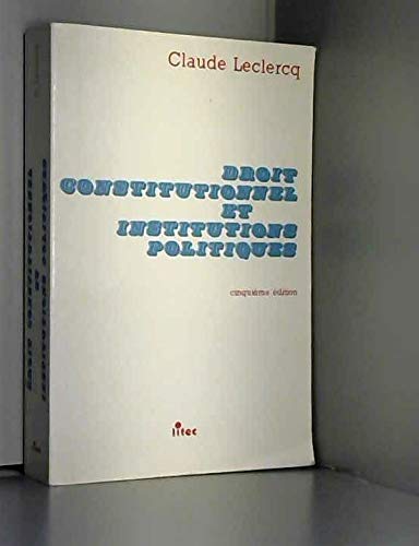 Droit constitutionnel et institutions politiques book