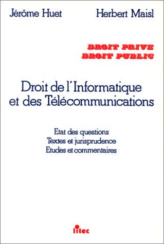 Droit de l'informatique et des télécommunications (ancienne édition) book