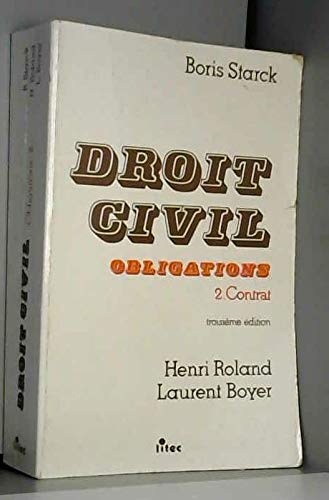 Droit civil, tome2 : obligations. Tome : contrat (ancienne édition) book