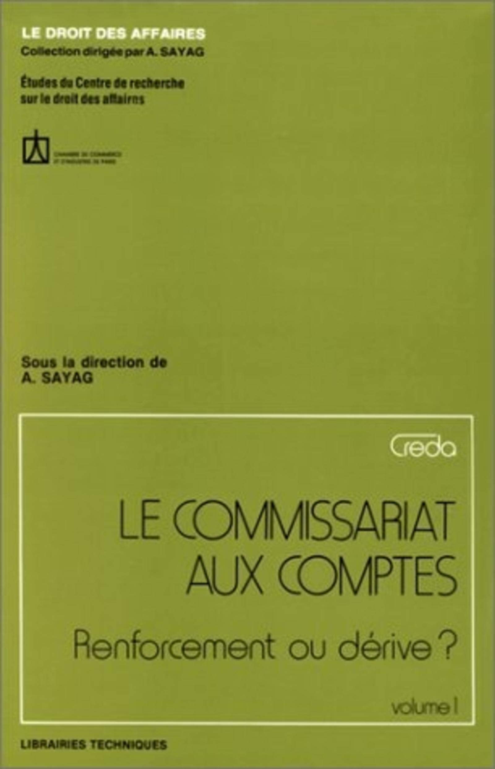 Le commissariat aux comptes, volume 1et 2. Renforcement ou dérivé ? (ancienne édition) book