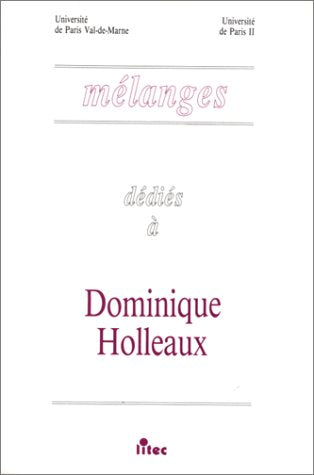 Mélanges dédiés à Dominique Holleaux book