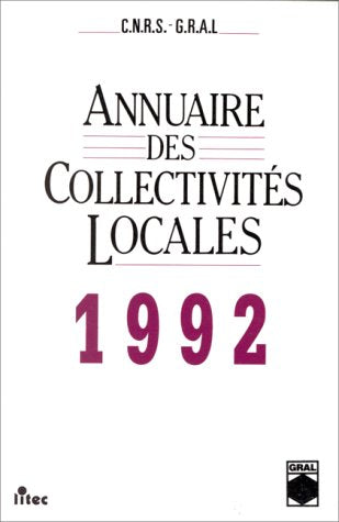 Annuaire des collectivités locales : l'année 1991 de l'administration locale book