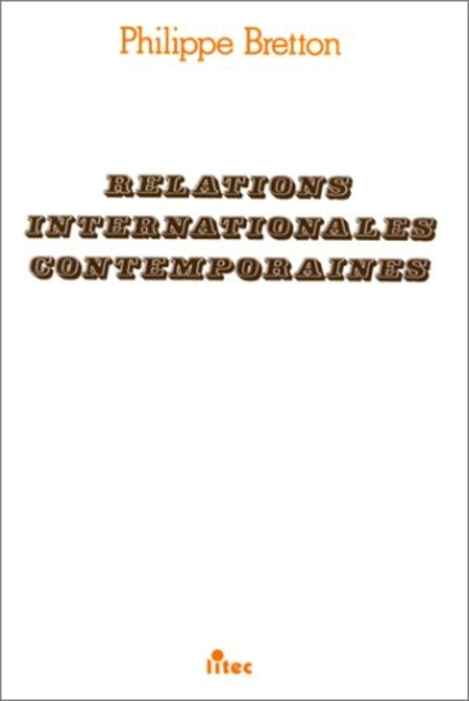 Relations internationales contemporaines, 1re édition (ancienne édition) book
