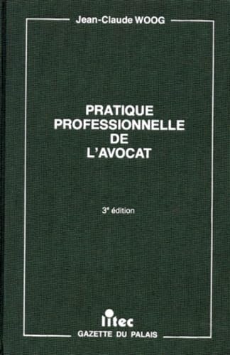 Pratique professionnelle de l'avocat book