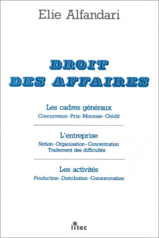 Droit commercial, droit des affaires, 1re édition (ancienne édition) book