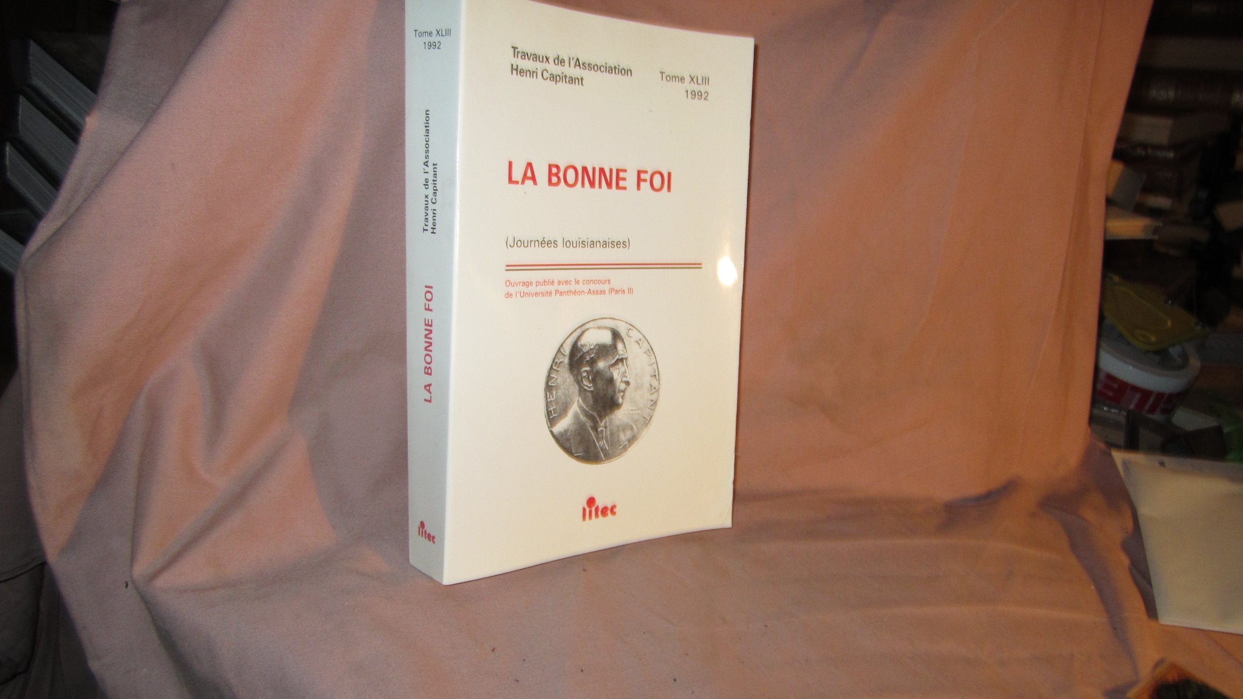 La bonne foi, 1re édition (ancienne édition) book