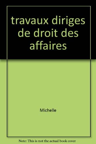 Travaux dirigés de droit des affaires: Effets de commerce, chèque, carte de crédit Books