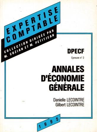 Annales d'économie générale: D.P.E.C.F., épreuve no 2 (ancienne édition) book