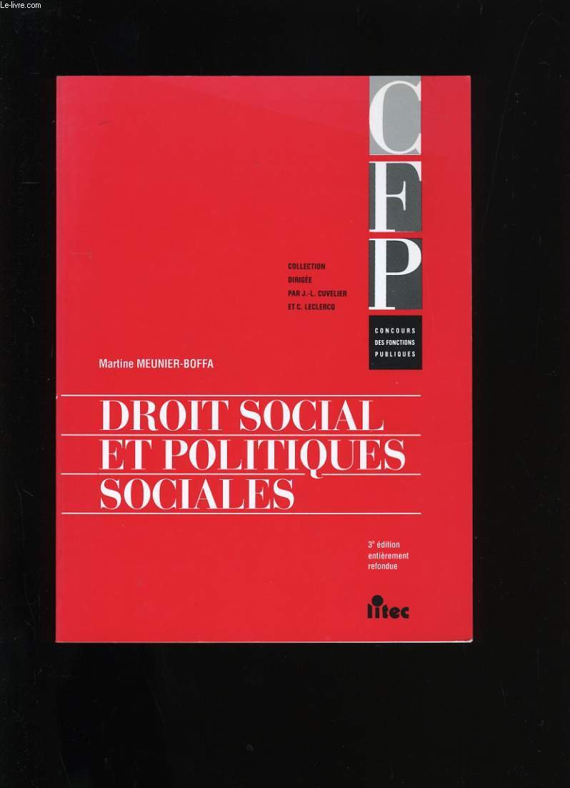 Droit social et politiques sociales (ancienne édition) book