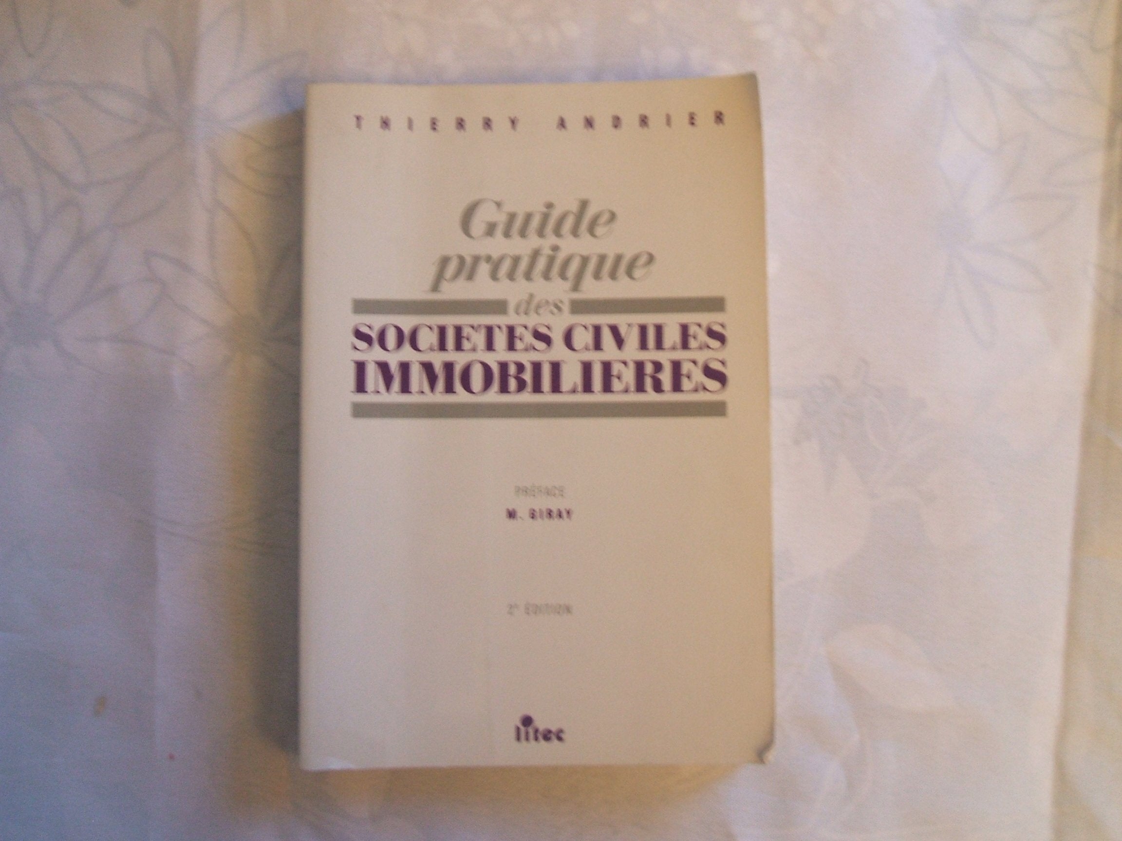 Guide pratique des sociétés civiles immobilières (ancienne édition) book