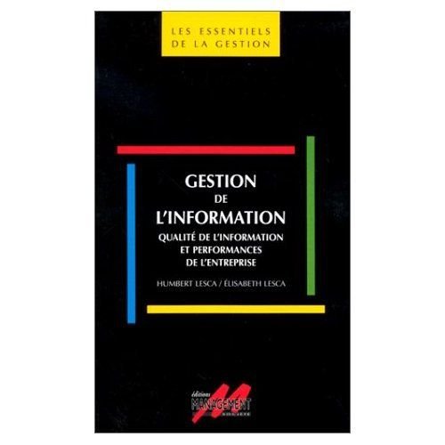 Gestion de l'information: Qualité de l'information et performances de l'entreprise book