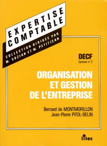 Manuel d'organisation et gestion de l'entreprise 1995 (decf, epreuve n 3) (ancienne édition) book