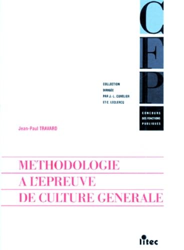 Concours des fonctions publiques : Méthodologie à l'épreuve de culture générale book