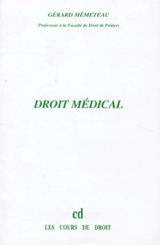 Droit médical (ancienne édition) book