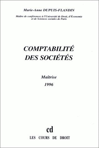 Comptabilité des sociétés. Maîtrise (Paris II) (ancienne édition) book