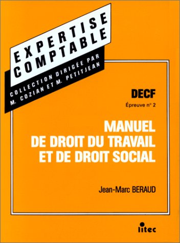 Decf Epreuve N° 2 Droit Du Travail Et Droit Social. Manuel Books