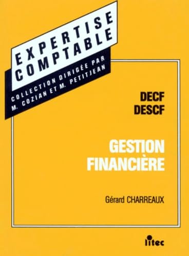 Manuel de gestion financiere decf/descf 5e ed.1996 (ancienne édition) book