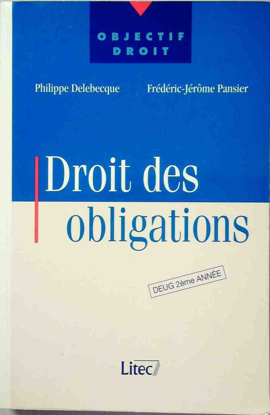 Droit des obligations: DEUG 2ème année (ancienne édition) book