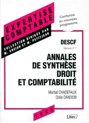 Annales de synthèse Droit et comptabilité: DESCF, épreuve no 1 (ancienne édition) book