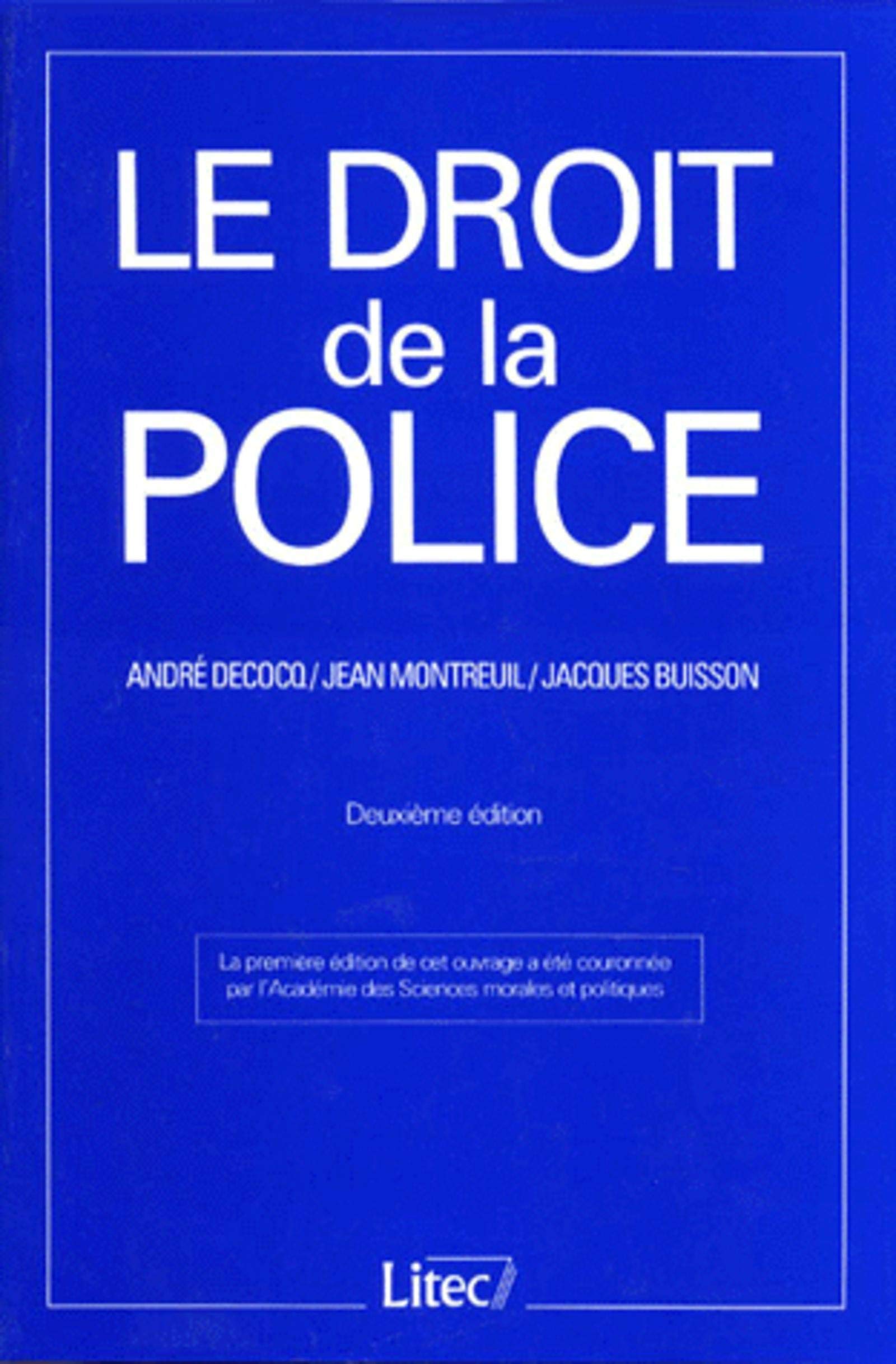 Traité de droit de la police, 2e édition (ancienne édition) book