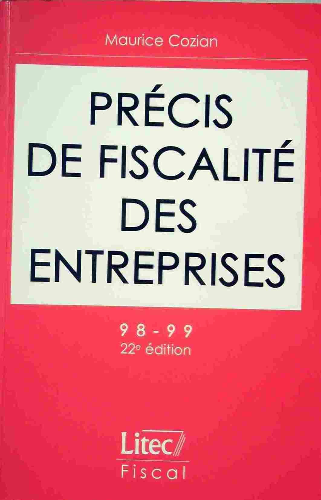 Precis de fiscalite des entreprises 22e ed.98-99 (ancienne édition) book