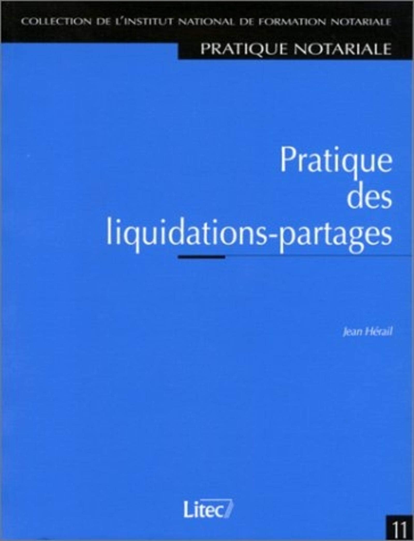 Pratique des liquidations-partages (ancienne édition) book