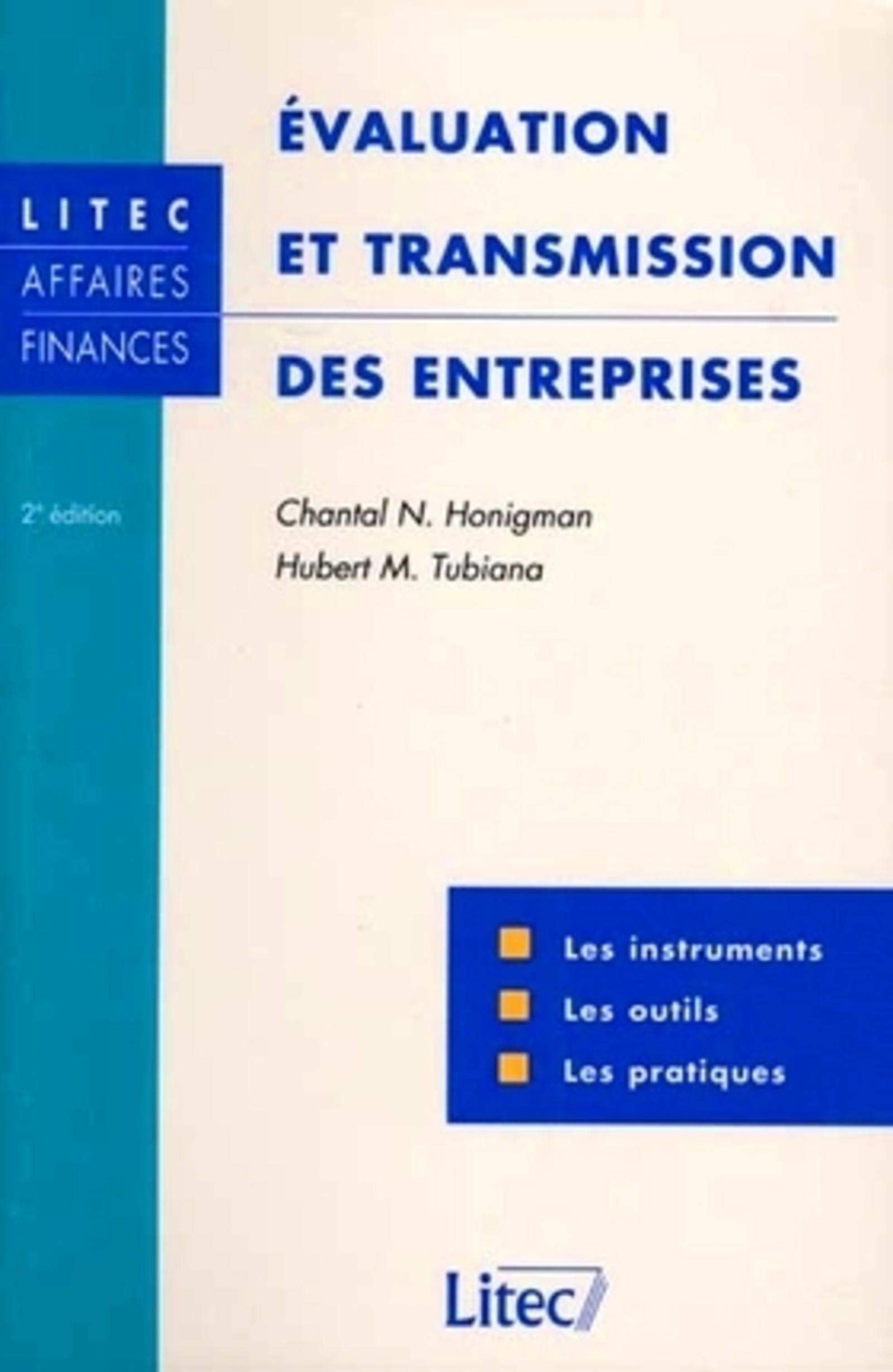 Diagnostic, évaluation et transmission de l'entreprise, 2e édition. Instruments et pratiques (ancienne édition) book