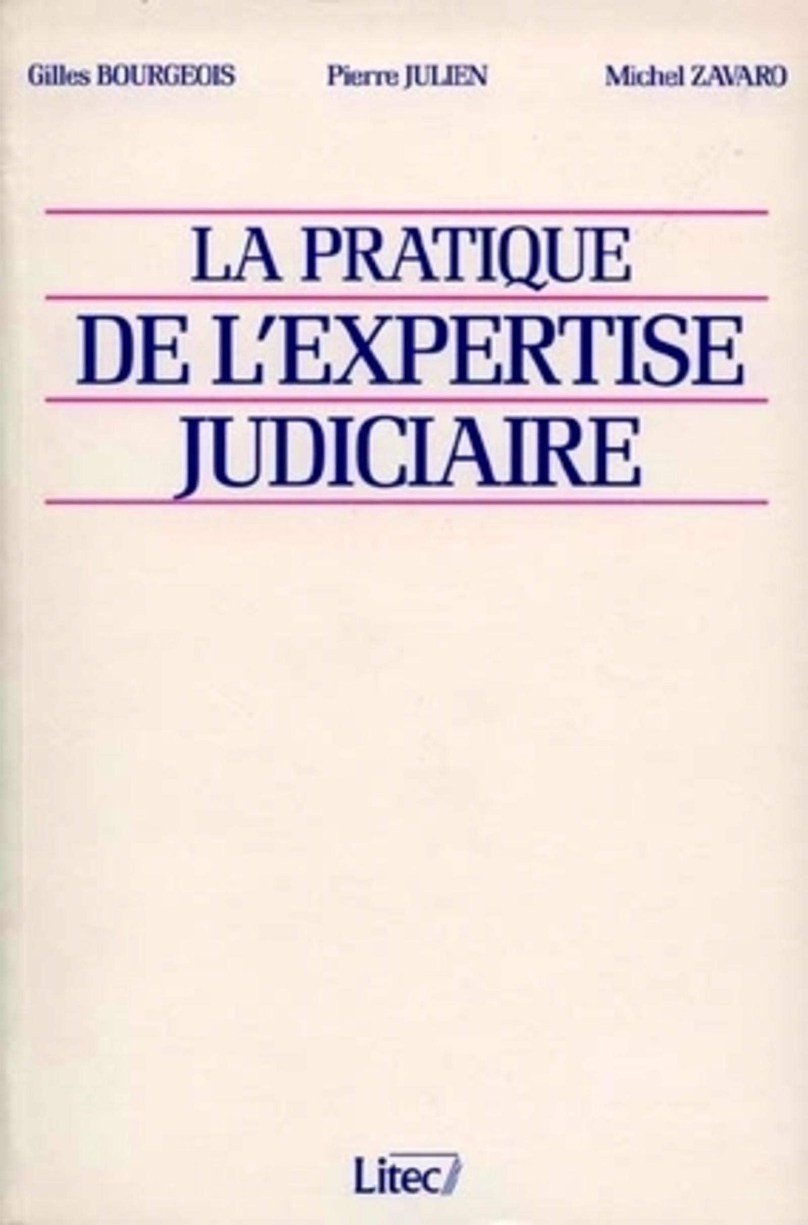 La Pratique de l'expertise judiciaire (ancienne édition) book