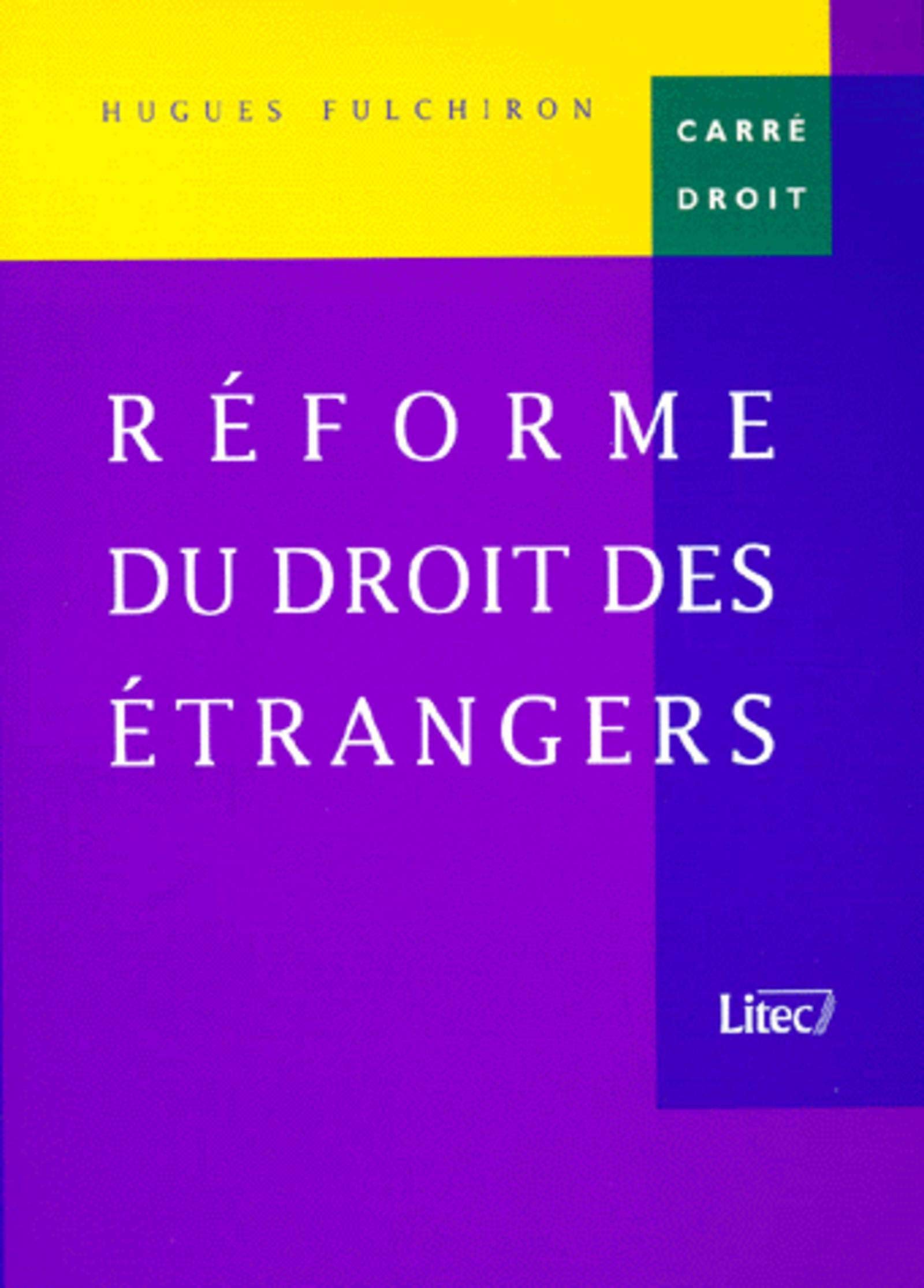 Réforme du droit des étrangers (ancienne édition) book