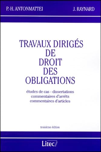 Travaux dirigés de droit des obligations, 3e édition (ancienne édition) book