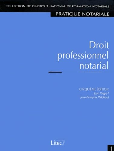 Droit professionnel notarial (ancienne édition) book