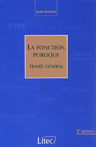 La Fonction Publique. Traite General, 2eme Edition Books
