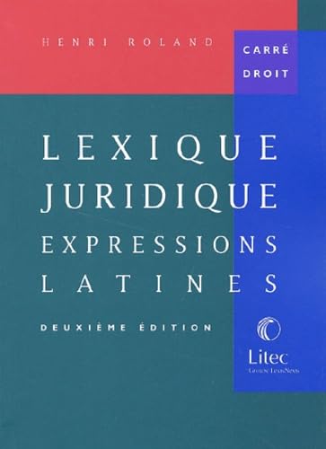 Lexique juridique : Expressions latines (ancienne édition) book