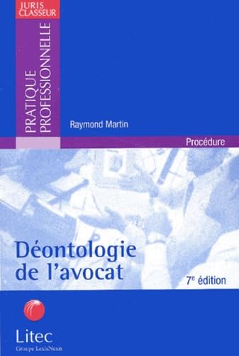 Déontologie de l'avocat (ancienne édition) book