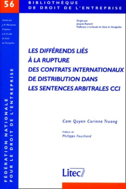 Les différends liés à la rupture des contrats internationaux de distribution dans les sentences arbitrales CCI book