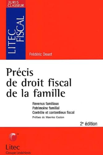 Précis de droit fiscal de la famille (ancienne édition) book