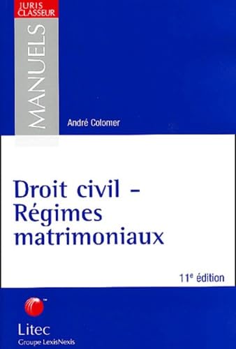 Droit civil - Régimes matrimoniaux (ancienne édition) book