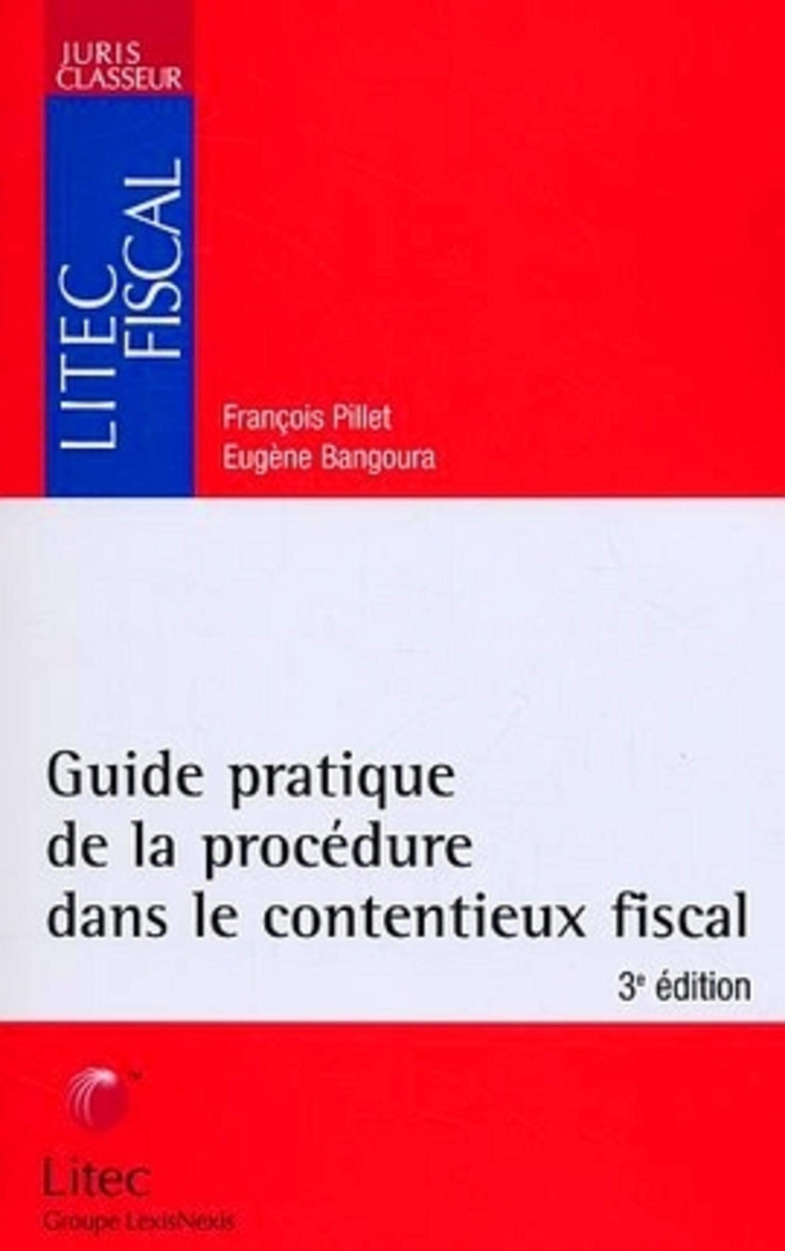 Guide pratique de la procédure dans le contentieux fiscal book