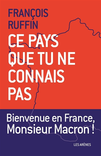 Product Image: Ce pays que tu ne connais pas