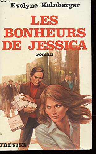 Les bonheurs de Jessica book