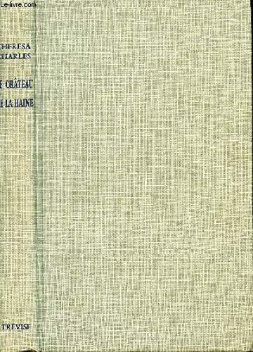 Le Château de la haine Books