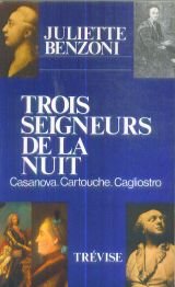 Trois seigneurs de la nuit : Récits historiques Books