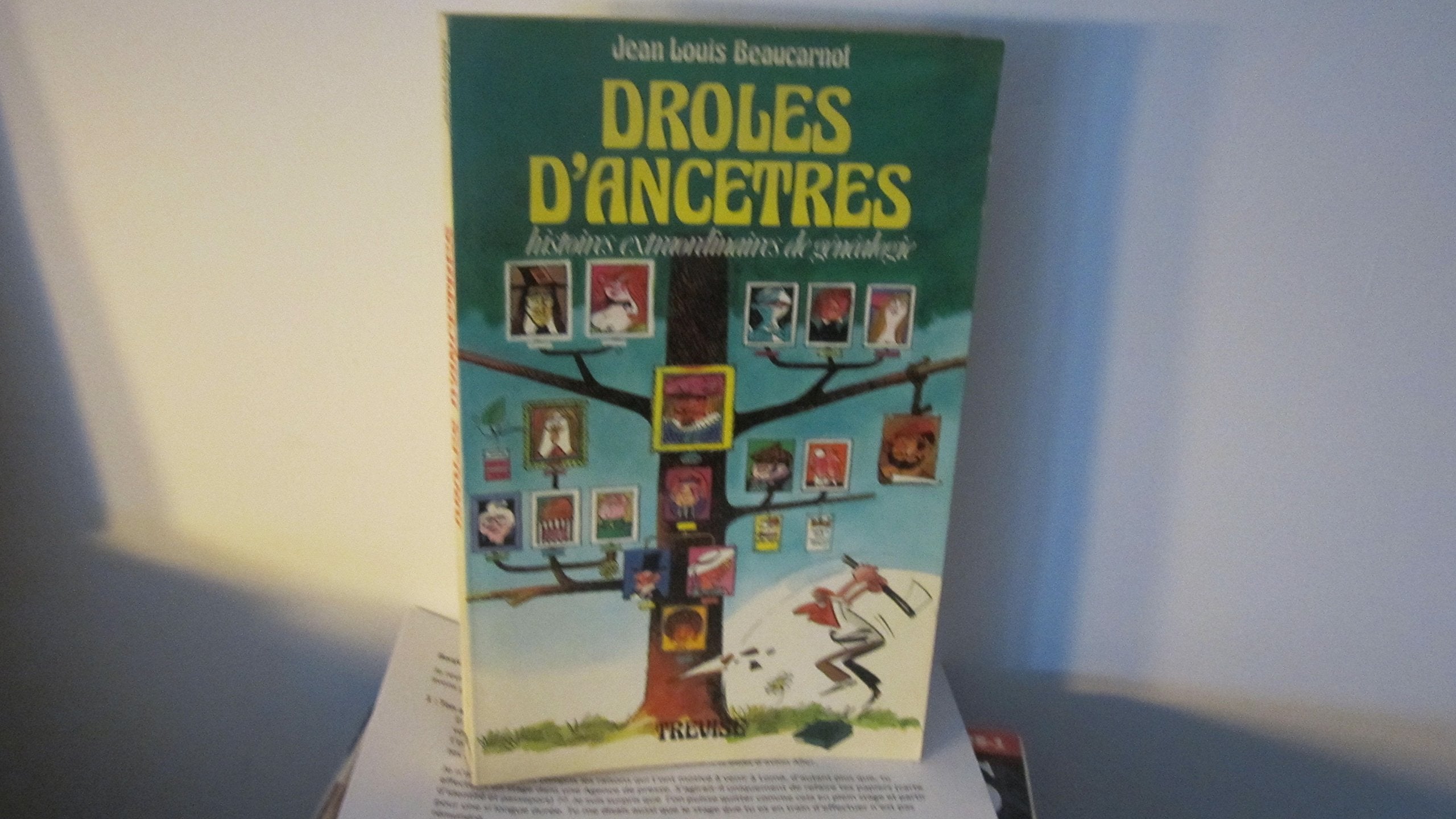 Drôles d'ancêtres : Histoires extraordinaires de généalogie Books