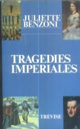 Tragédies impériales : Récits historiques Books