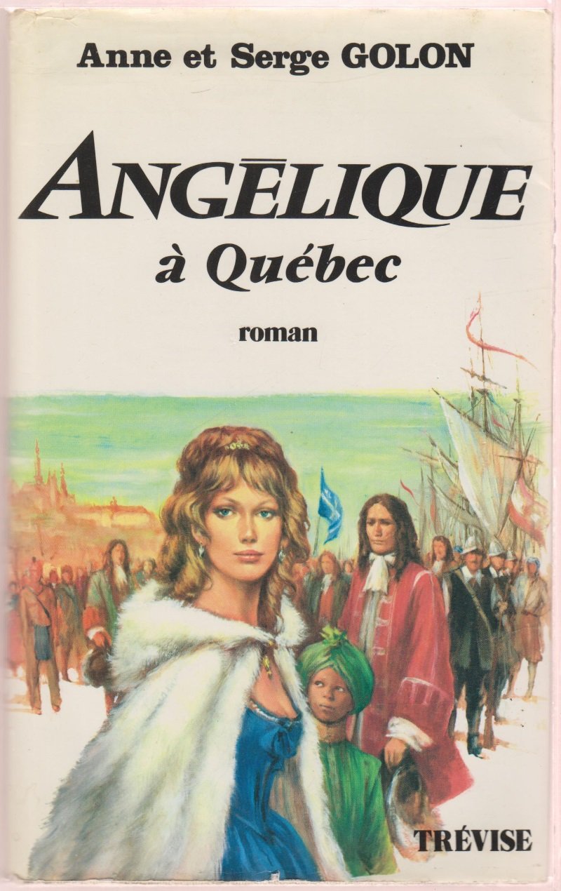Angelique a Quebec: Roman (French Edition) Books