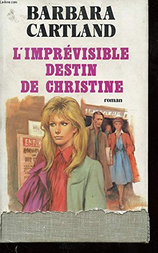 L'IMPREVISIBLE DESTIN DE CHRISTINE book