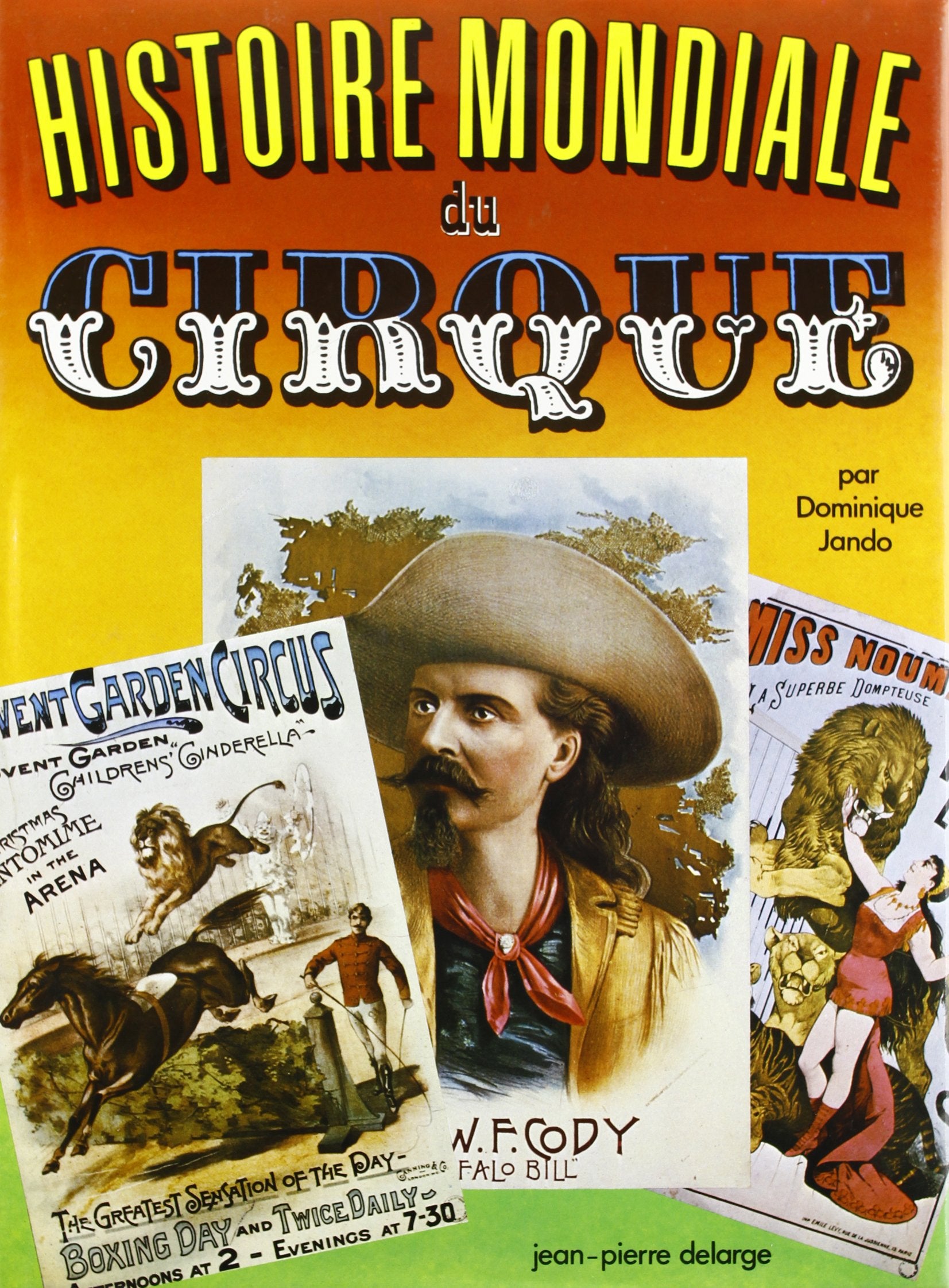 Histoire mondiale du cirque book