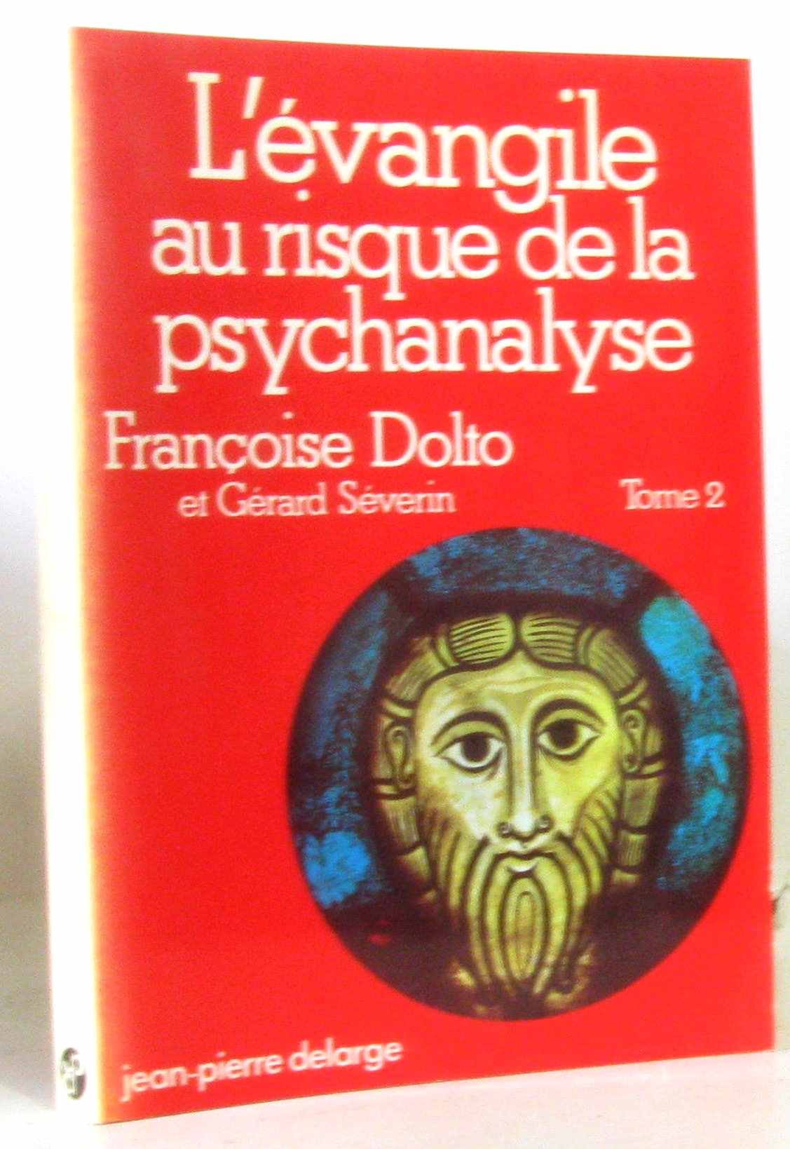 L'Evangile au risque de la psychanalyse. Vol. 2 Books