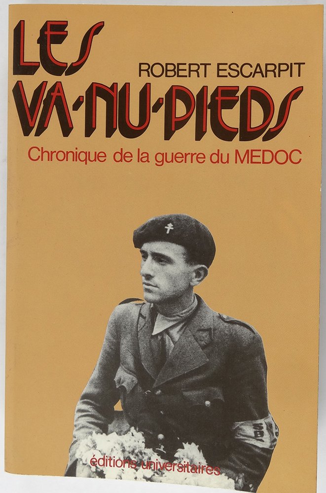 Les Va-nu-pieds, chronique de la guerre du Médoc Books